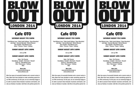 Blow Out Festival @ Café OTO, London