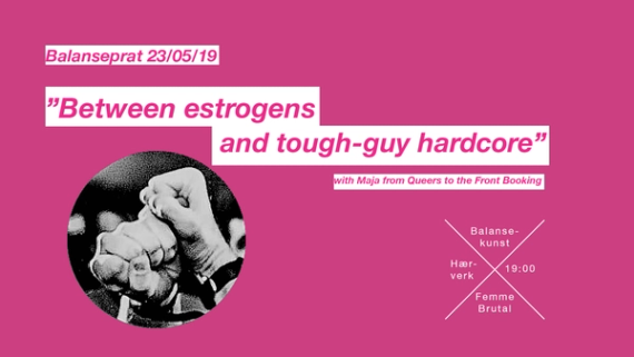 Balanseprat: Between estrogens and tough – guy hardcore