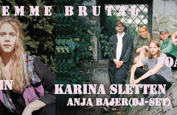 Femme Brutal på Goldie: Foamm/ Ida Stein/ Karina Sletten + Anja Bajer (DJ)