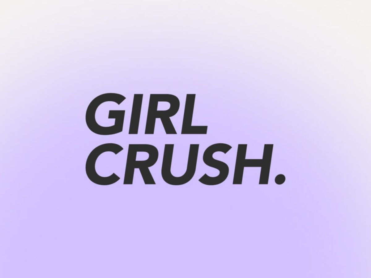 Girl Crush