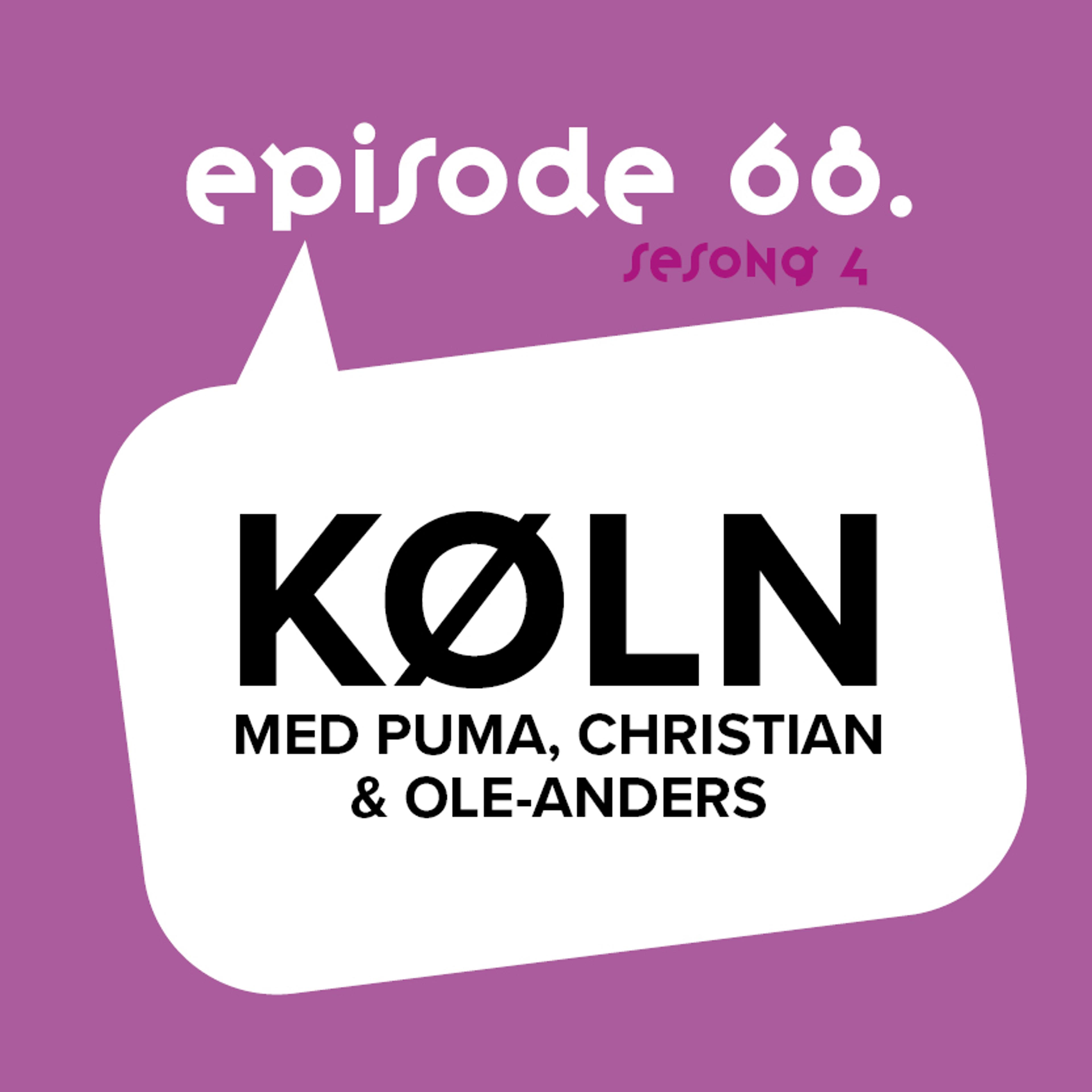 Løpeskopodden #68: Køln med PUMA, Christian & Ole-Anders