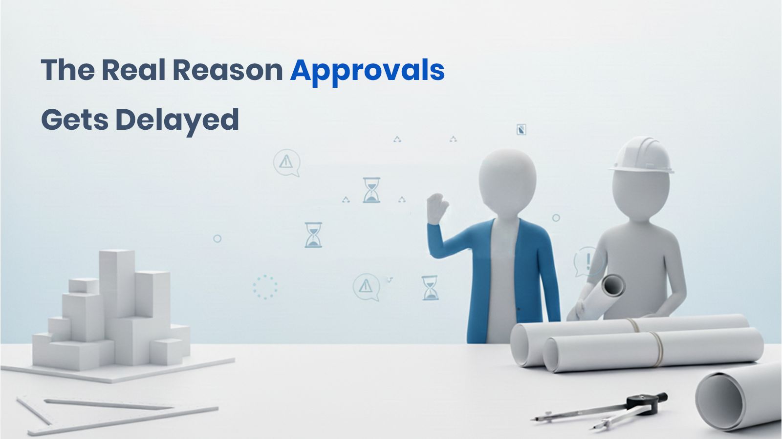 Why Clients Delay Approvals and How Architecture Studios Can Speed Up Decisions