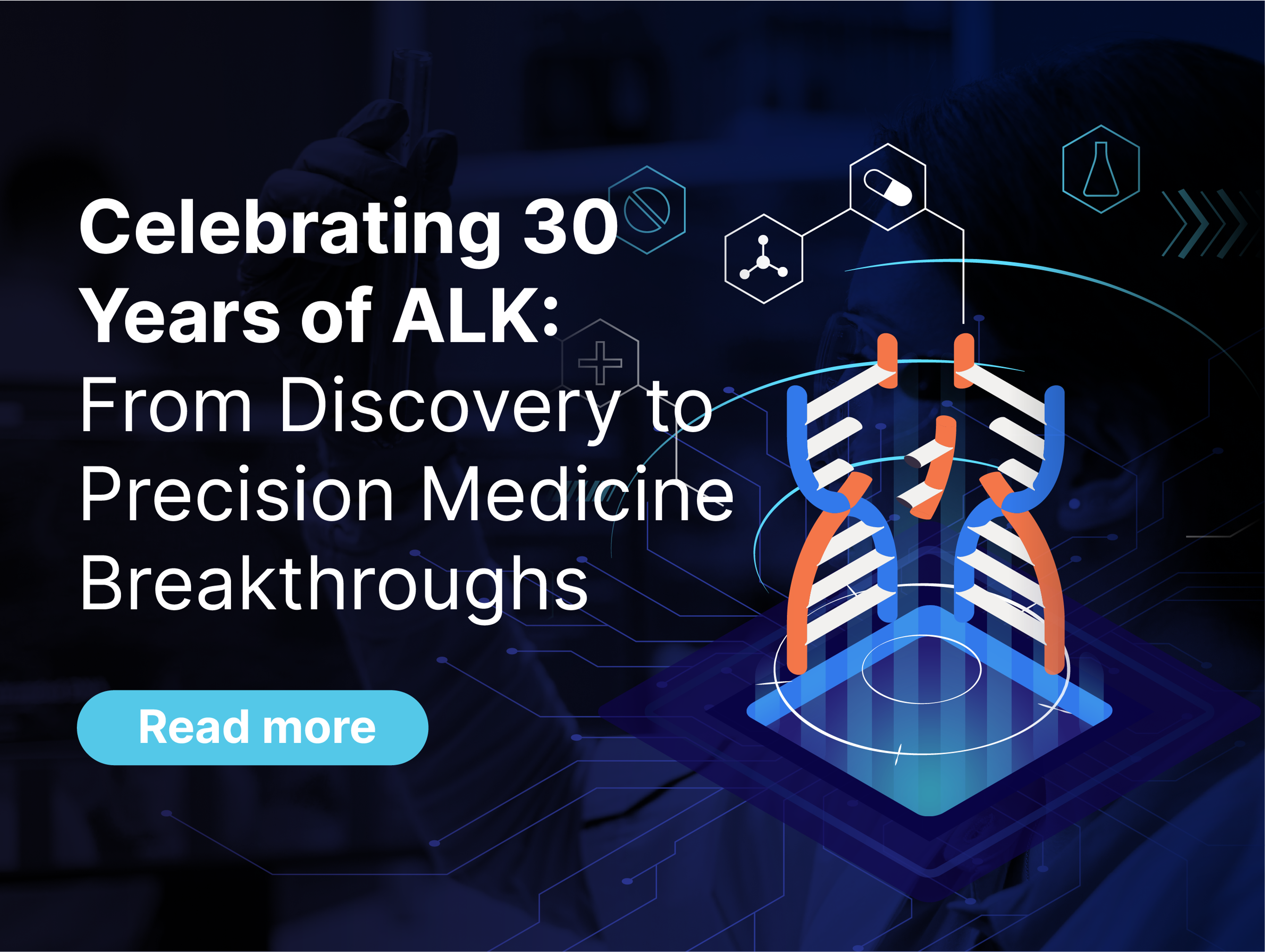 Celebrating 30 years of ALK: From discovery to precision medicine breakthroughs