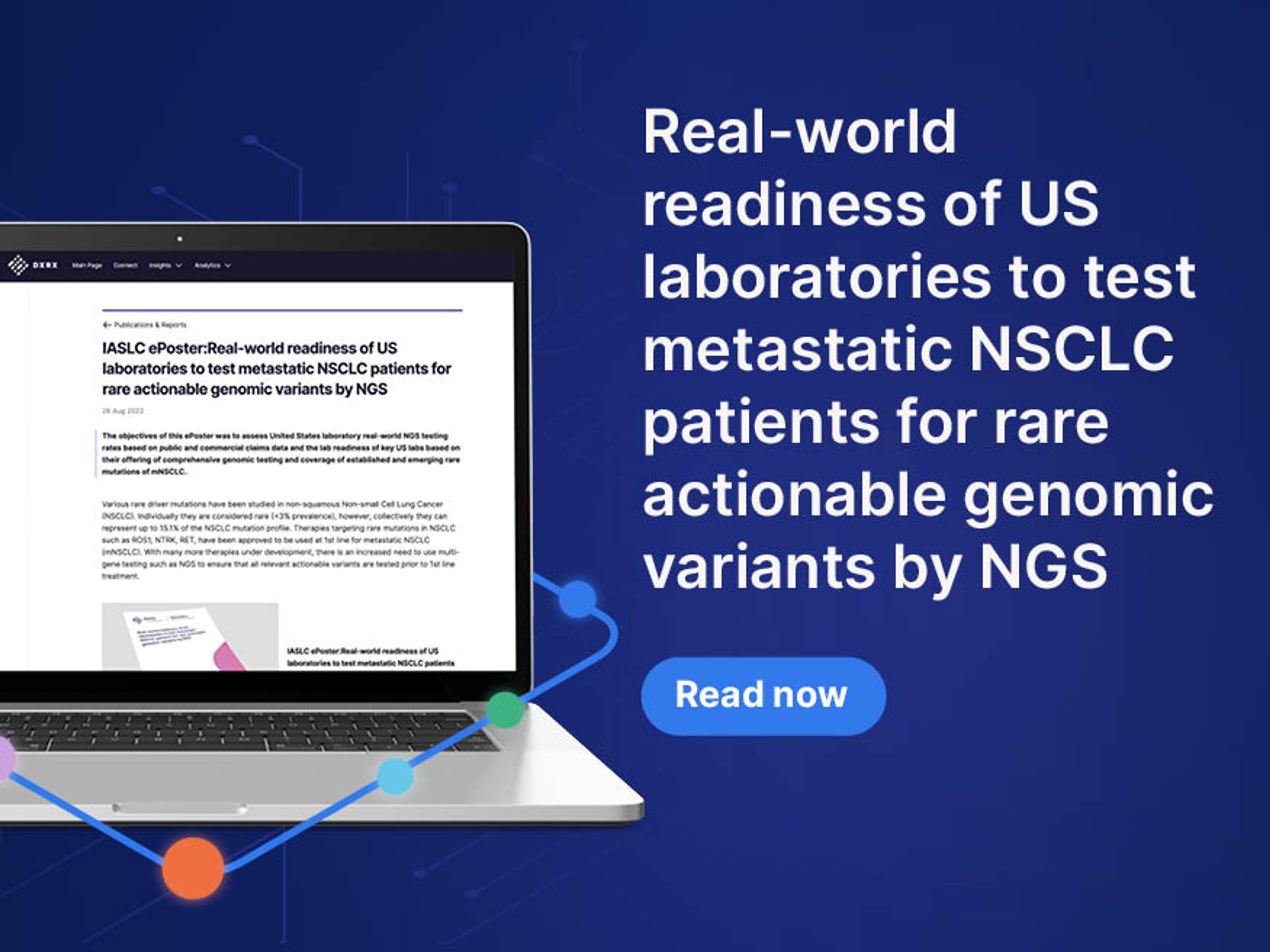 IASLC ePoster:Real-world readiness of US laboratories to test metastatic NSCLC patients for rare actionable genomic variants by NGS