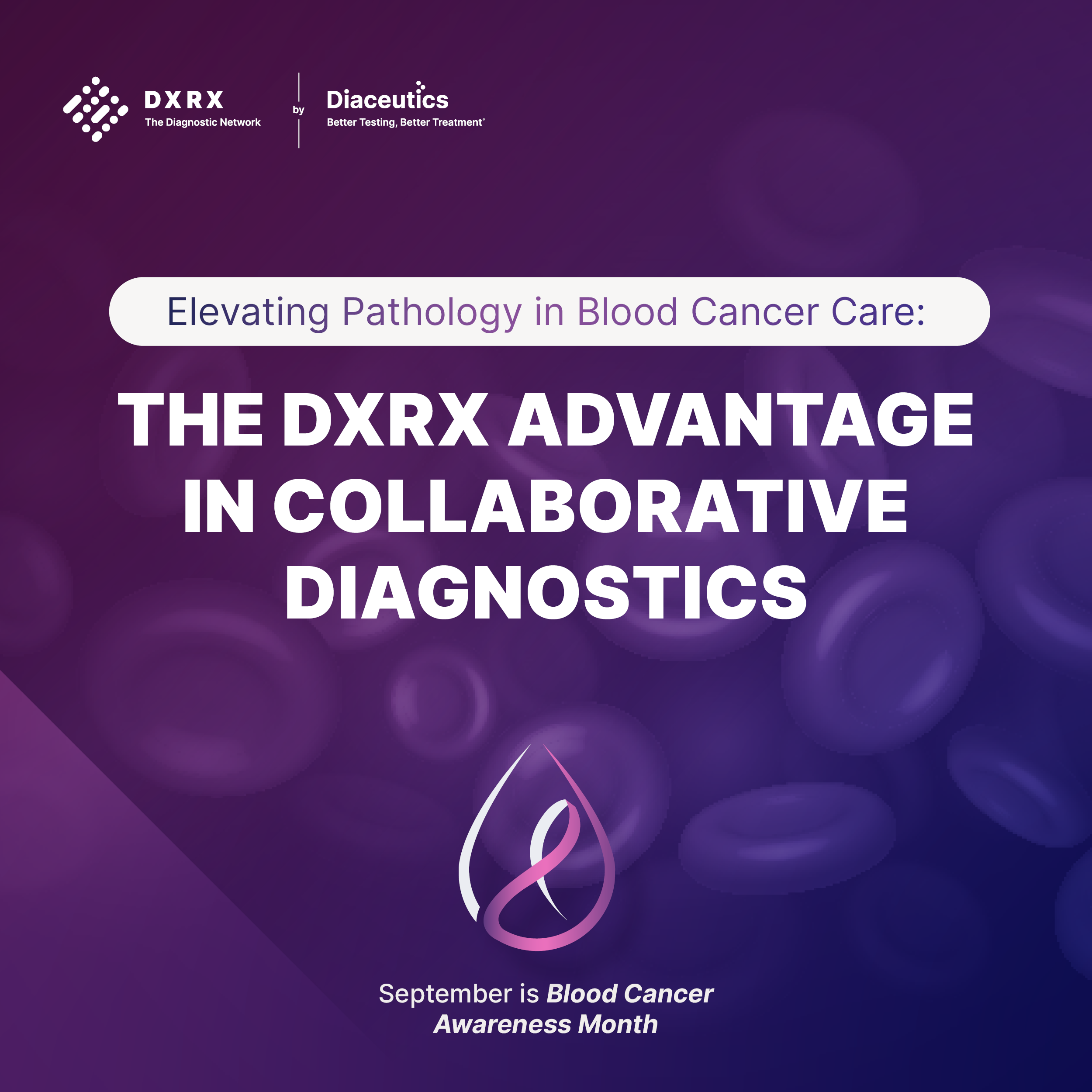 How DXRX empowers pathologists