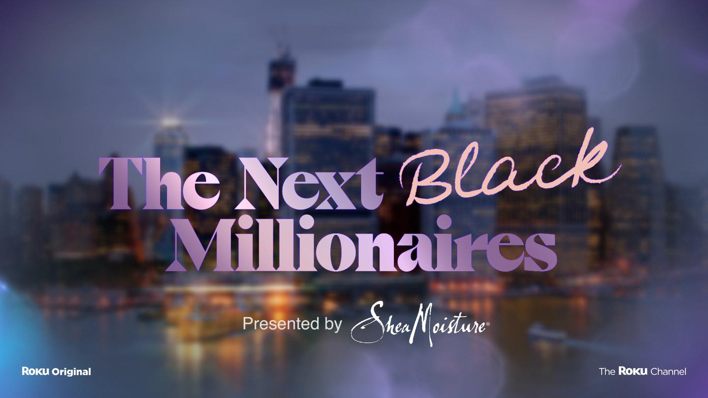 SheaMoisture Presents: The Next Black Millionaire Trailer cover