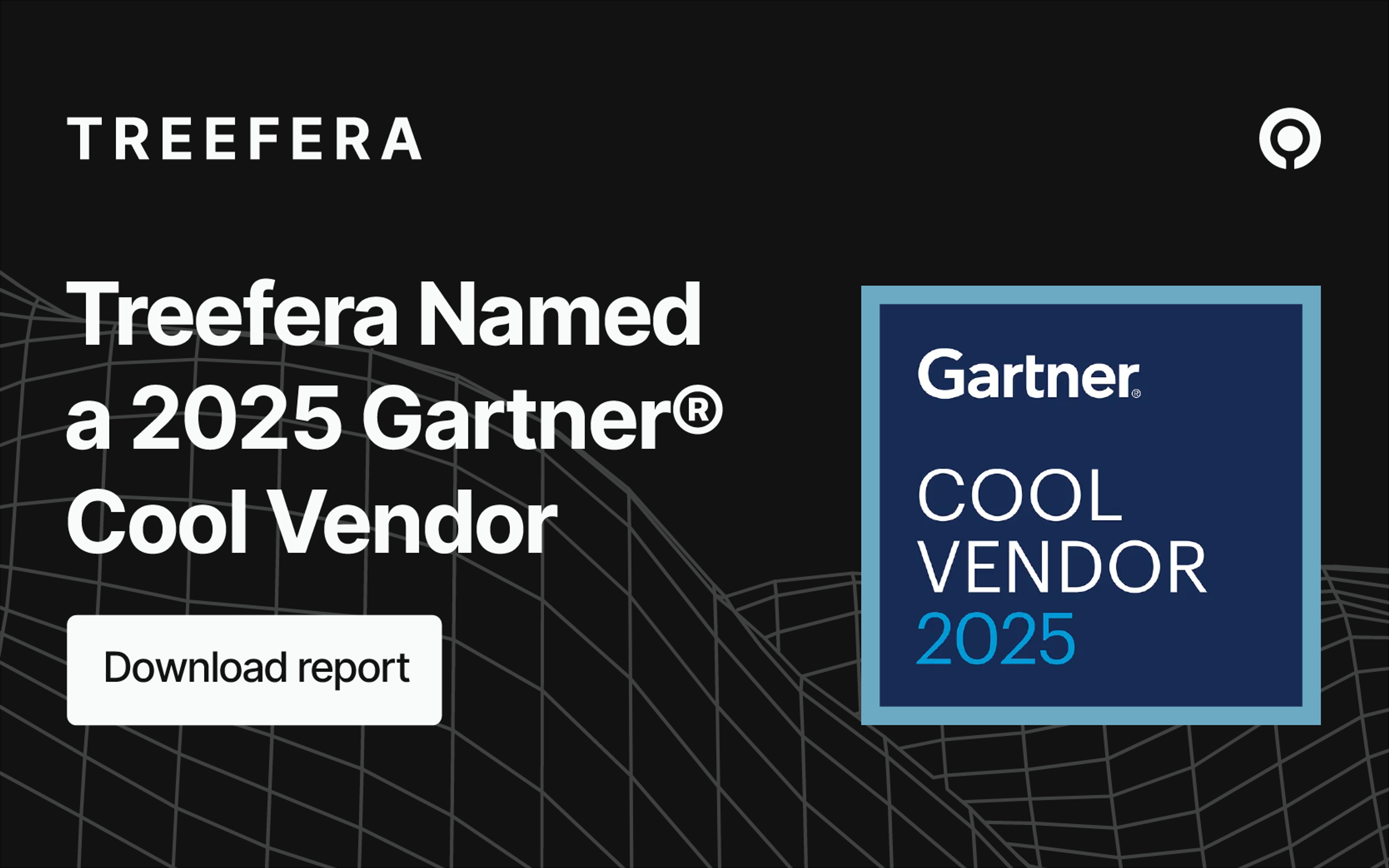 Treefera named a 2025 Gartner Cool Vendor