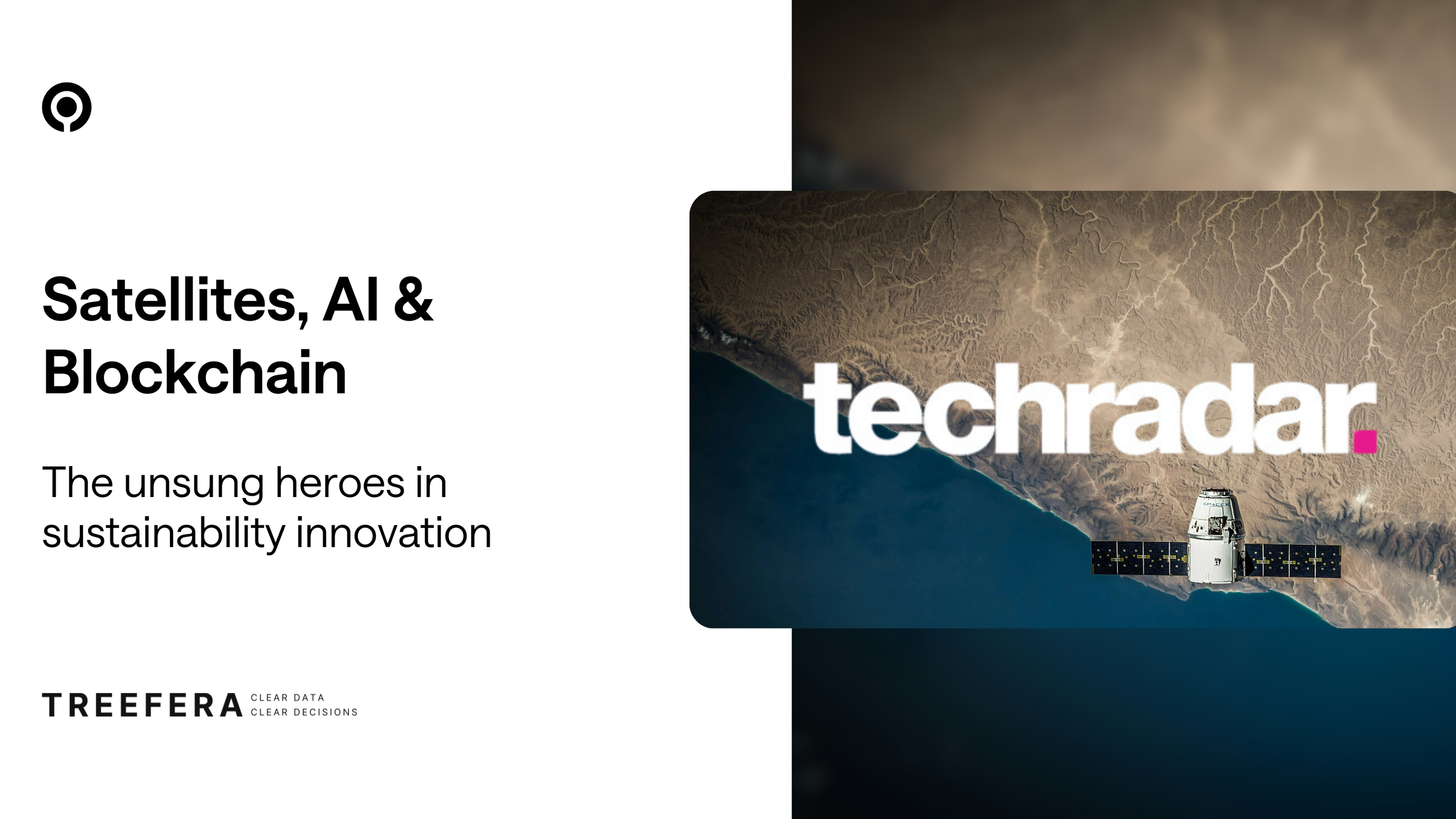 Techradar Pro: Satellites, AI and blockchain: the unsung heroes in sustainability innovation