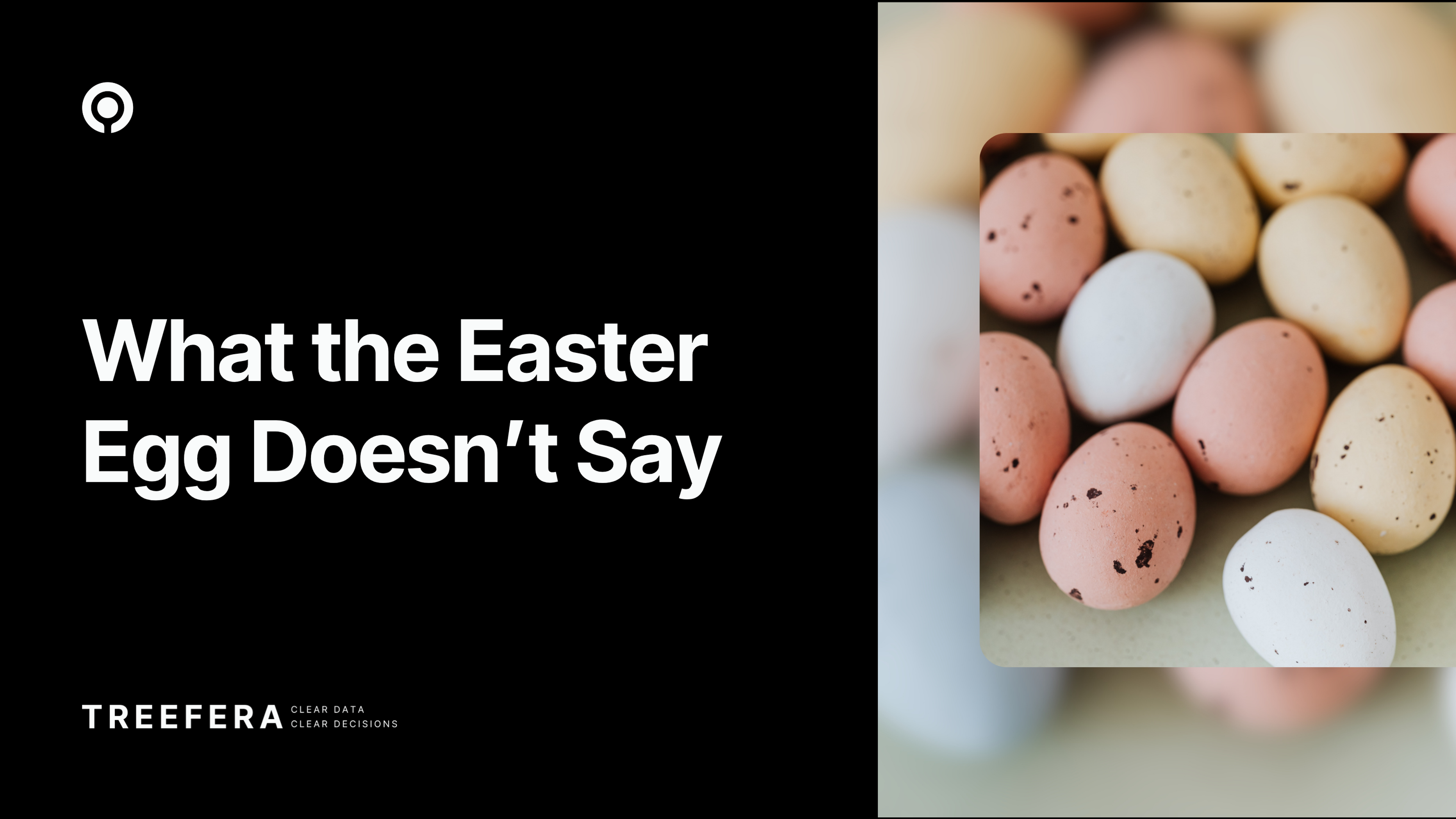 What the Easter Egg Doesn't Say