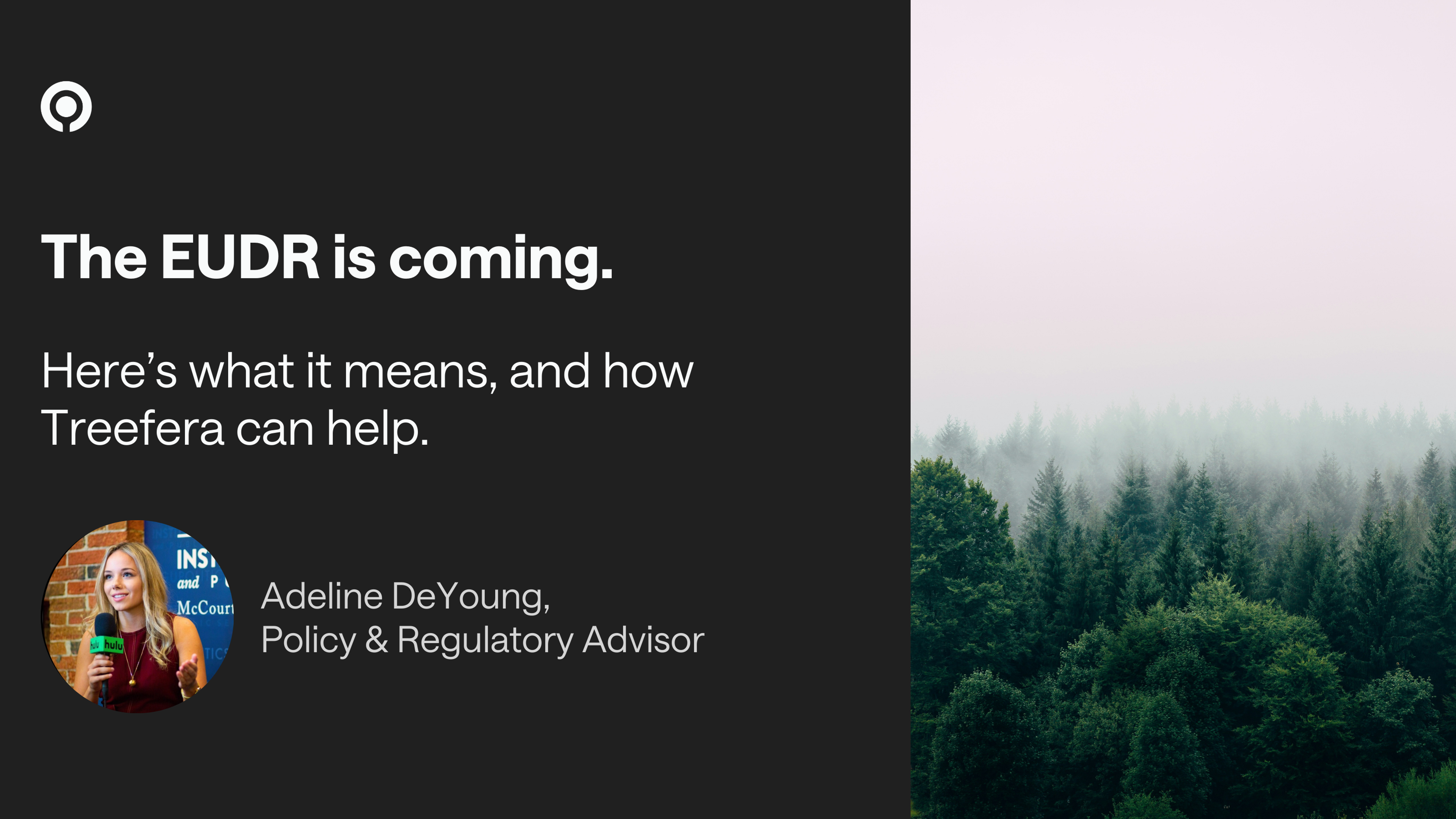 The EUDR is coming