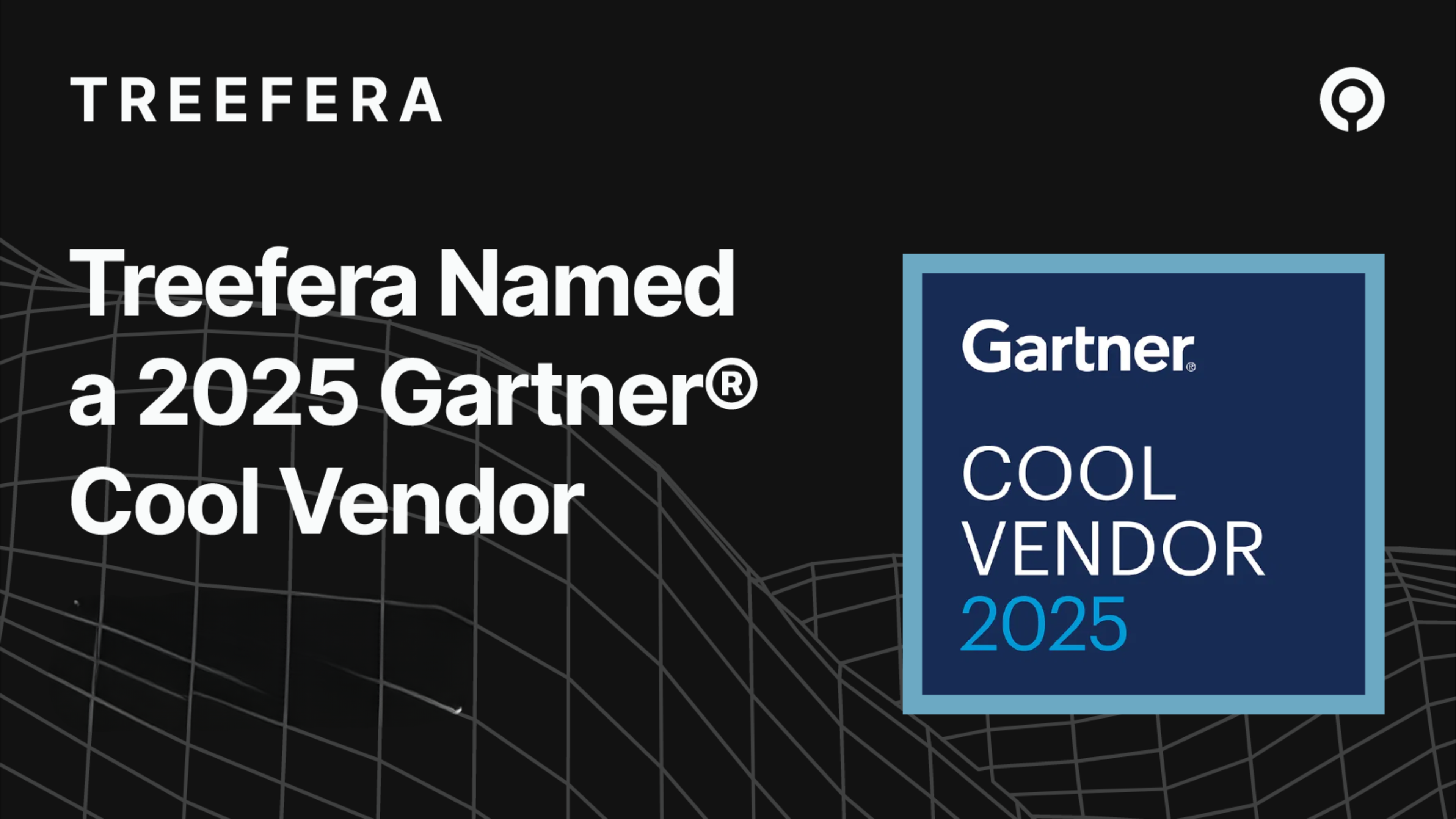 Treefera named a 2025 Gartner Cool Vendor