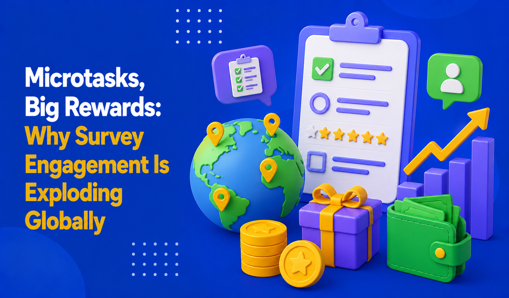 Microtasks, Big Rewards: Why Survey Engagement Is Exploding Globally