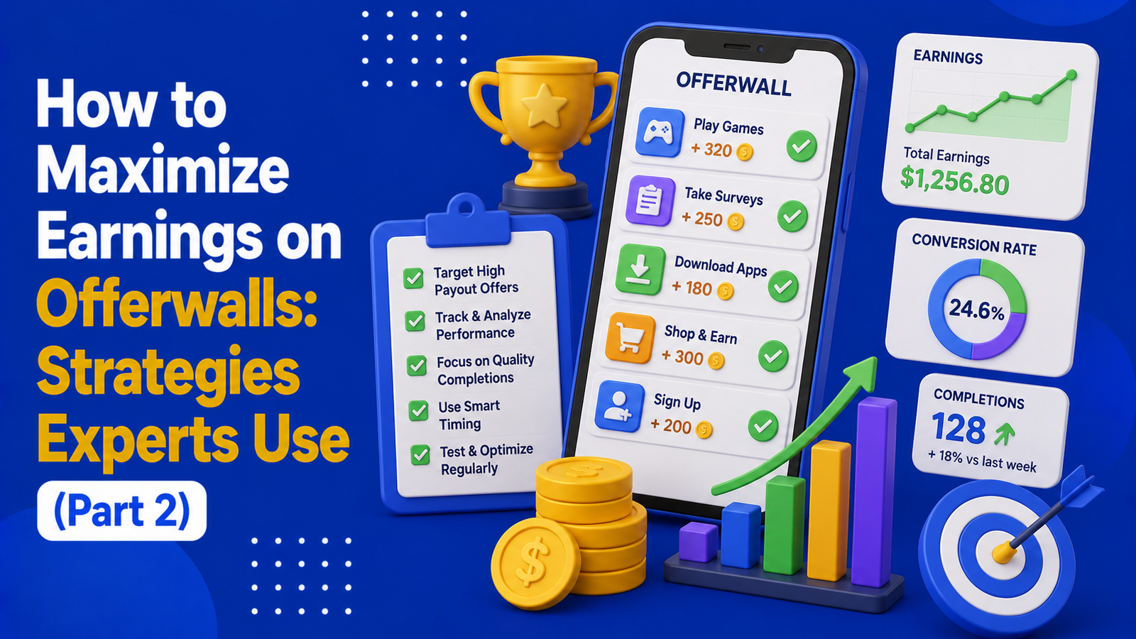 How to Maximize Earnings on Offerwalls: Strategies Experts Use (Part 2)