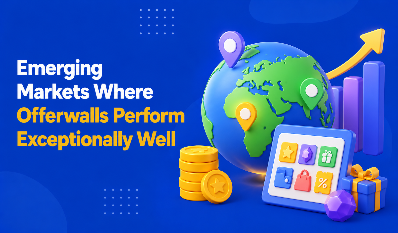 Emerging Markets Where Offerwalls Perform Exceptionally Well