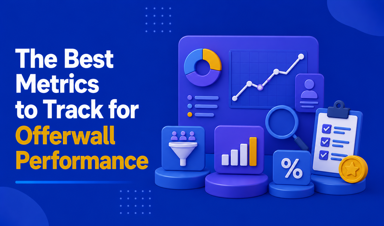 The Best Metrics to Track for Offerwall Performance