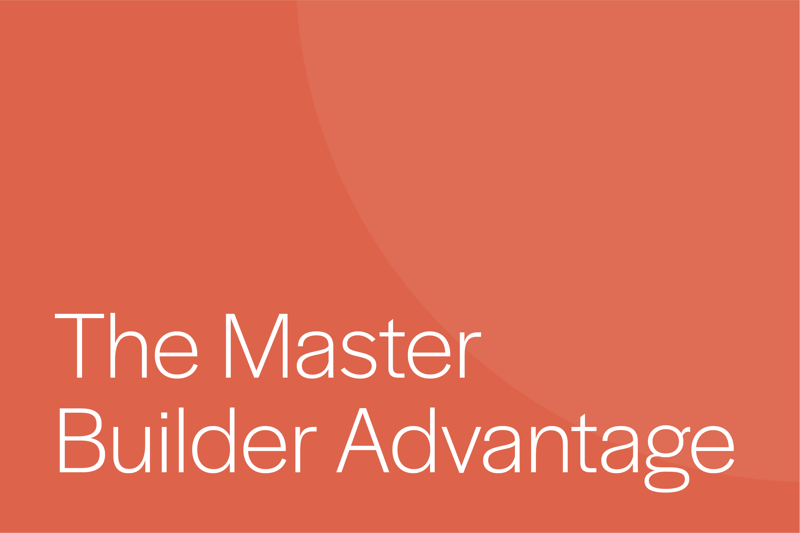 The Master Builder Advantage: A New Home in a Master Planned Community