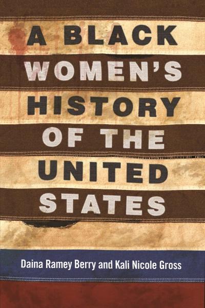 A Black Women’s History of the United States cover