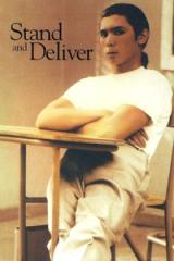 Stand and Deliver poster