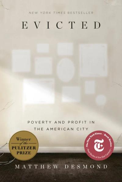 Evicted: Poverty and Profit in the American City cover