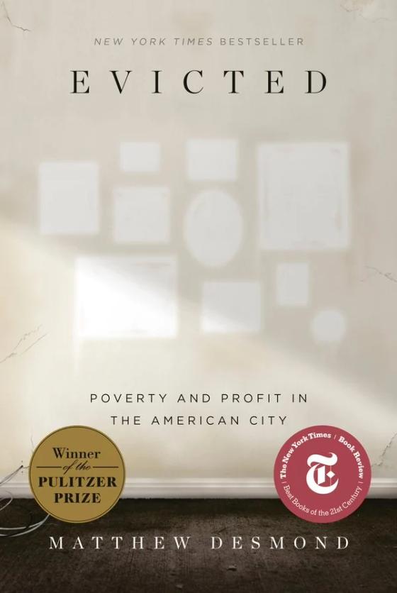 Evicted: Poverty and Profit in the American City cover