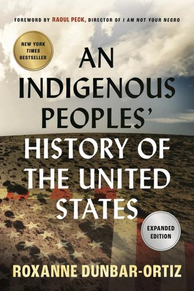 An Indigenous Peoples’ History of the United States cover