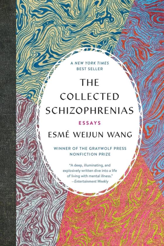The Collected Schizophrenias cover