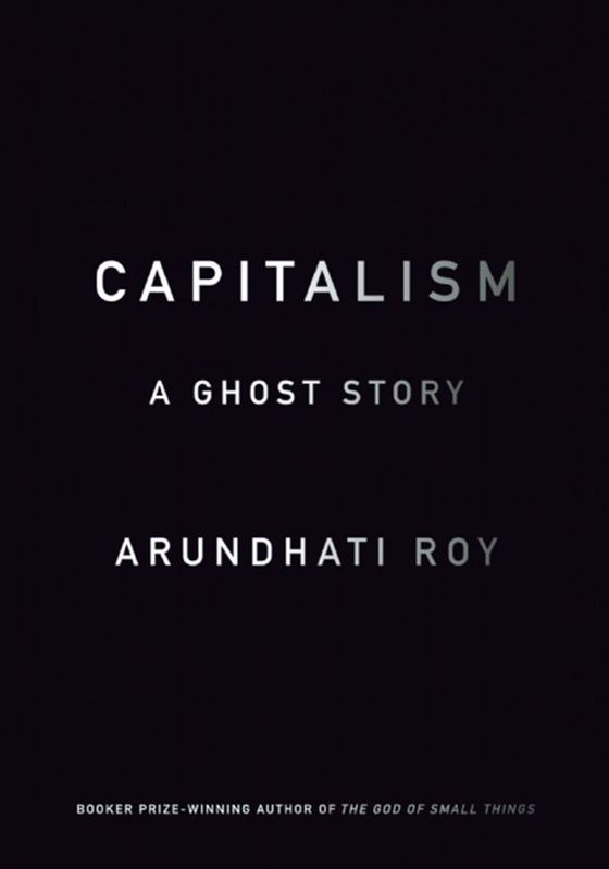 Capitalism: A Ghost Story cover