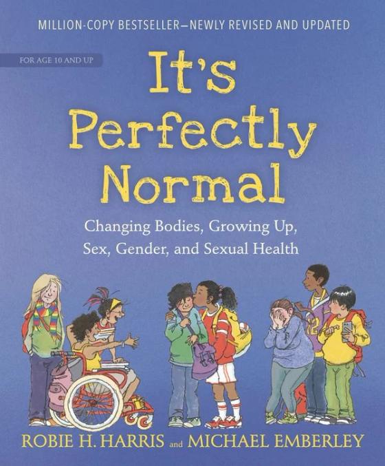 It's Perfectly Normal: Changing Bodies, Growing Up, Sex, Gender, and Sexual Health cover