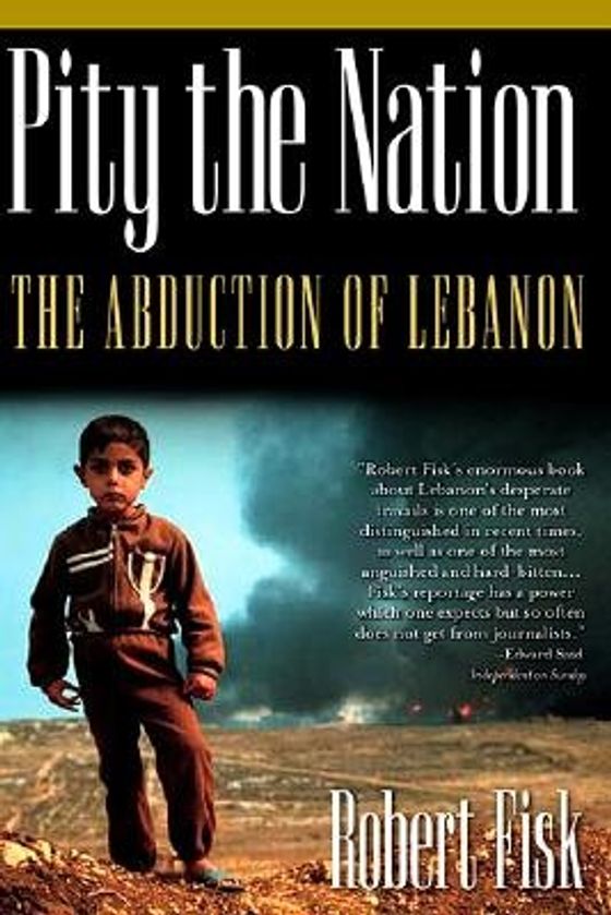 Pity the Nation: Lebanon at War cover