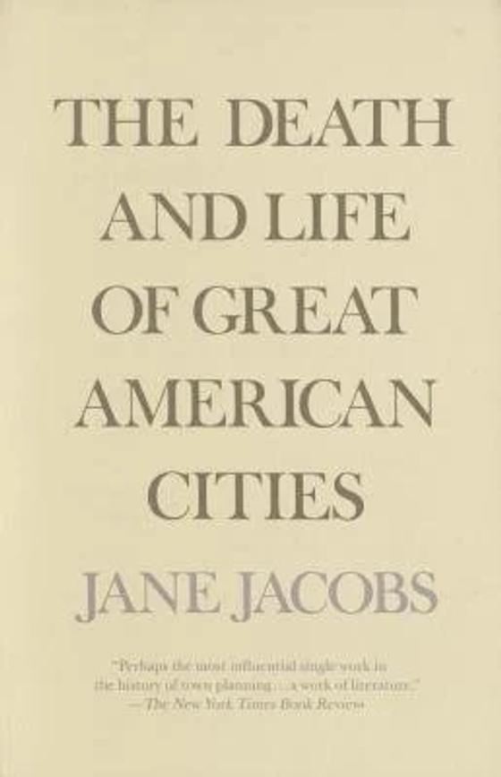 The Death and Life of Great American Cities cover