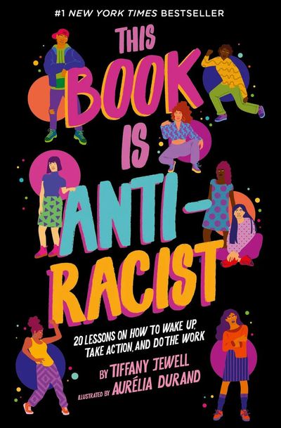 This Book is Anti-Racist cover