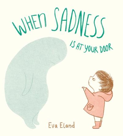 When Sadness Is at Your Door cover
