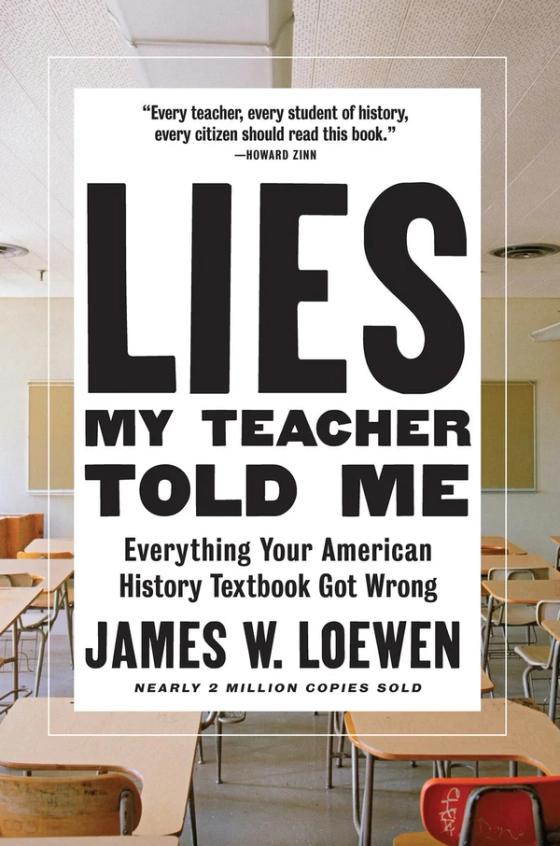 Lies My Teacher Told Me cover