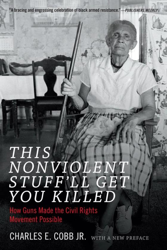 This Nonviolent Stuff’ll Get You Killed cover