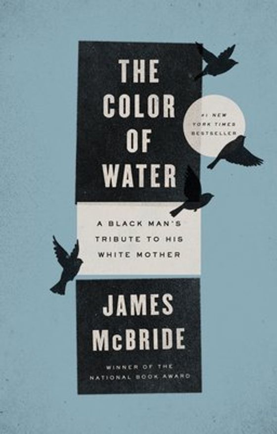 The Color of Water: A Black Man's Tribute to His White Mother cover