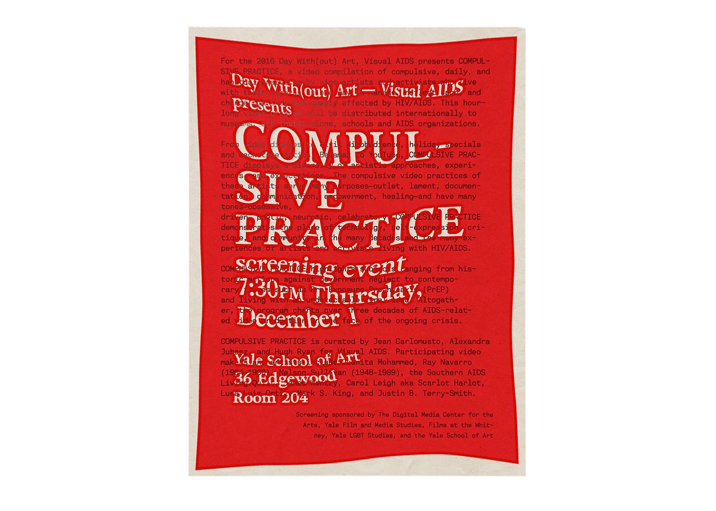 Red overprint poster design for Compulsive Practice screening event, designed for Yale University Digital Media Center for the Arts
