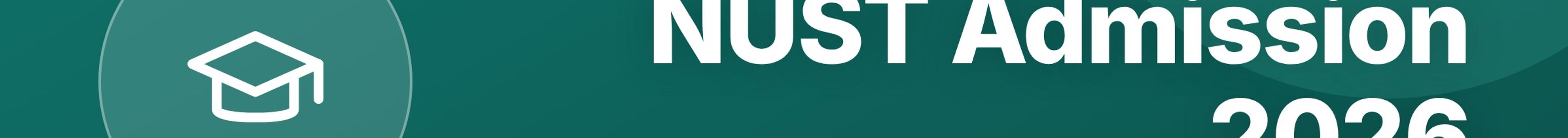 Parhlai blog cover for "NUST Admission 2026: How to Apply and What to Expect"