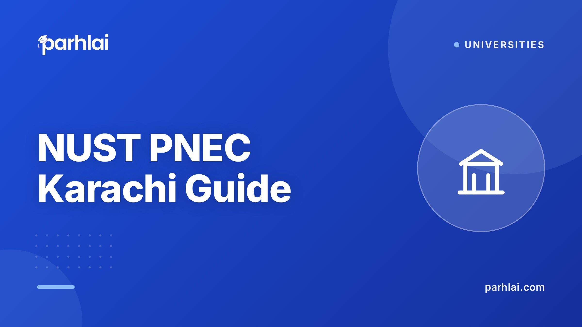 NUST PNEC Karachi Guide: Pakistan Navy Engineering College