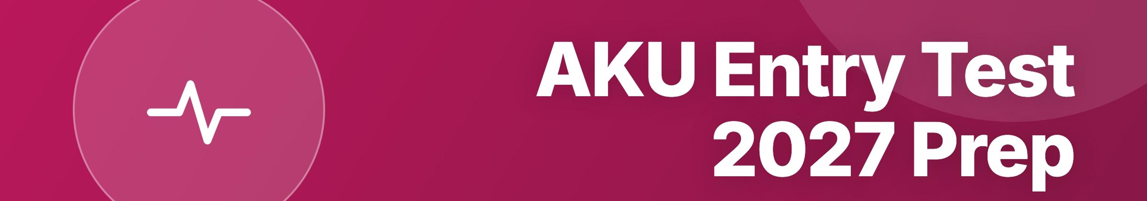 Parhlai blog cover for "AKU Entry Test 2027 Preparation"