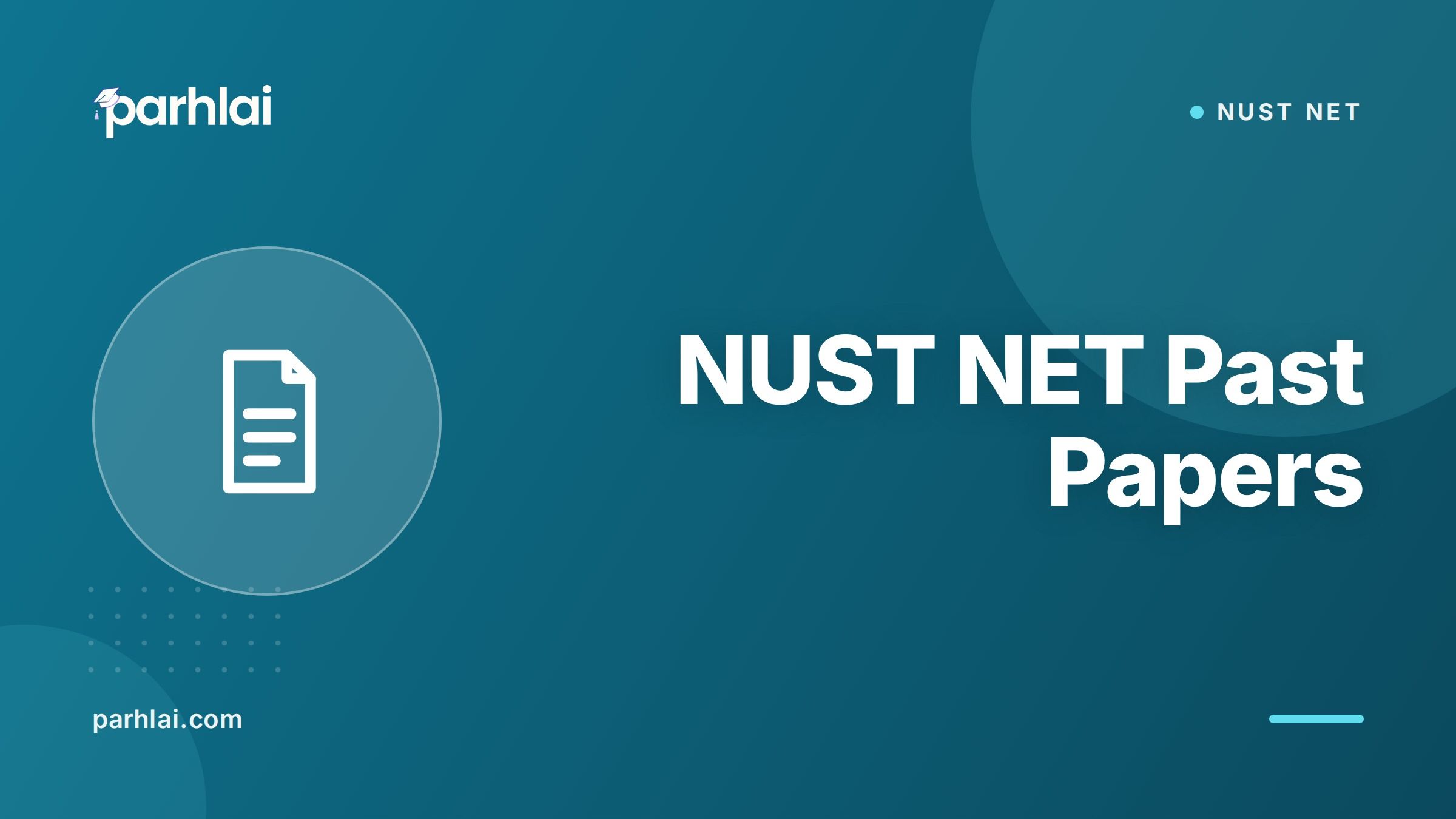 Parhlai blog cover for "NUST NET Past Papers: What to Expect"