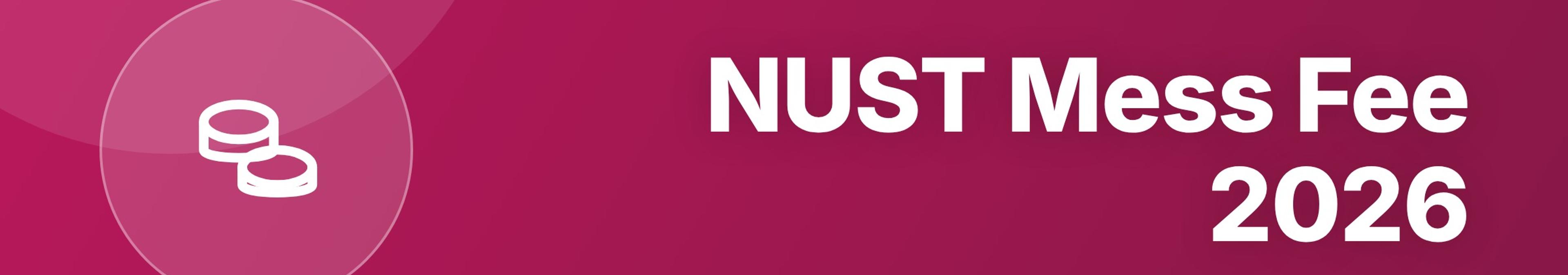 Parhlai blog cover for "NUST Mess Fee 2026: PKR 18,000/Month — Menu, Timings, and Food Quality"