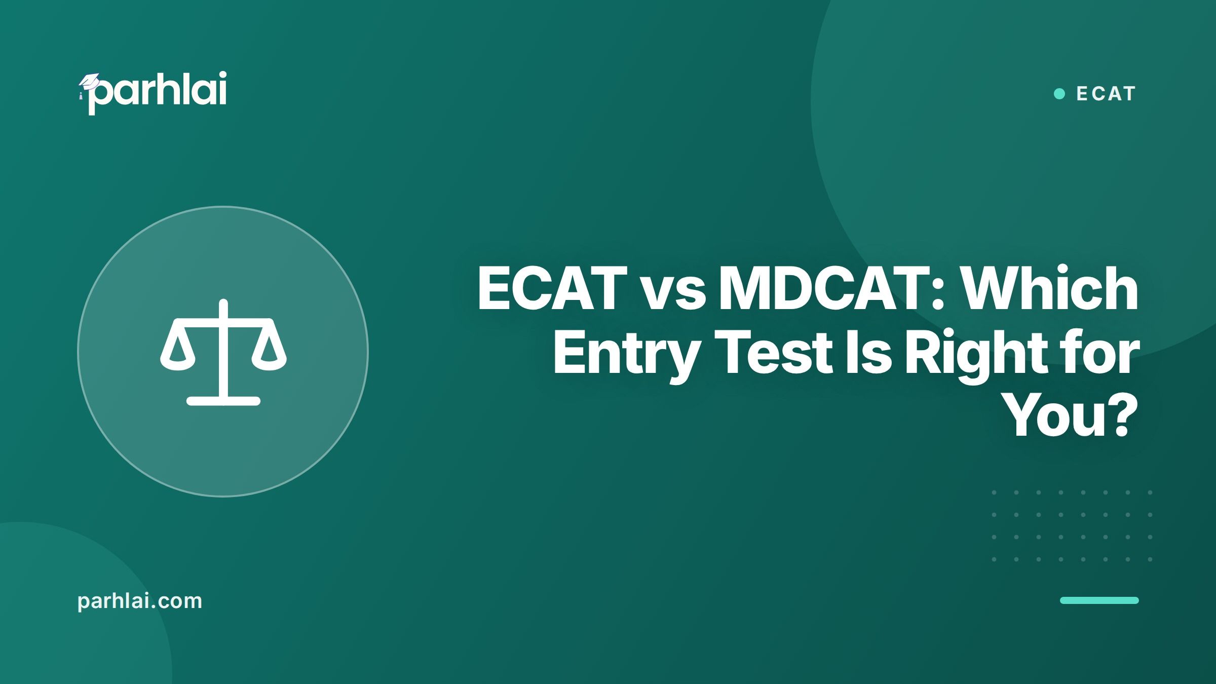 ECAT vs MDCAT: Which Entry Test Is Right for You?