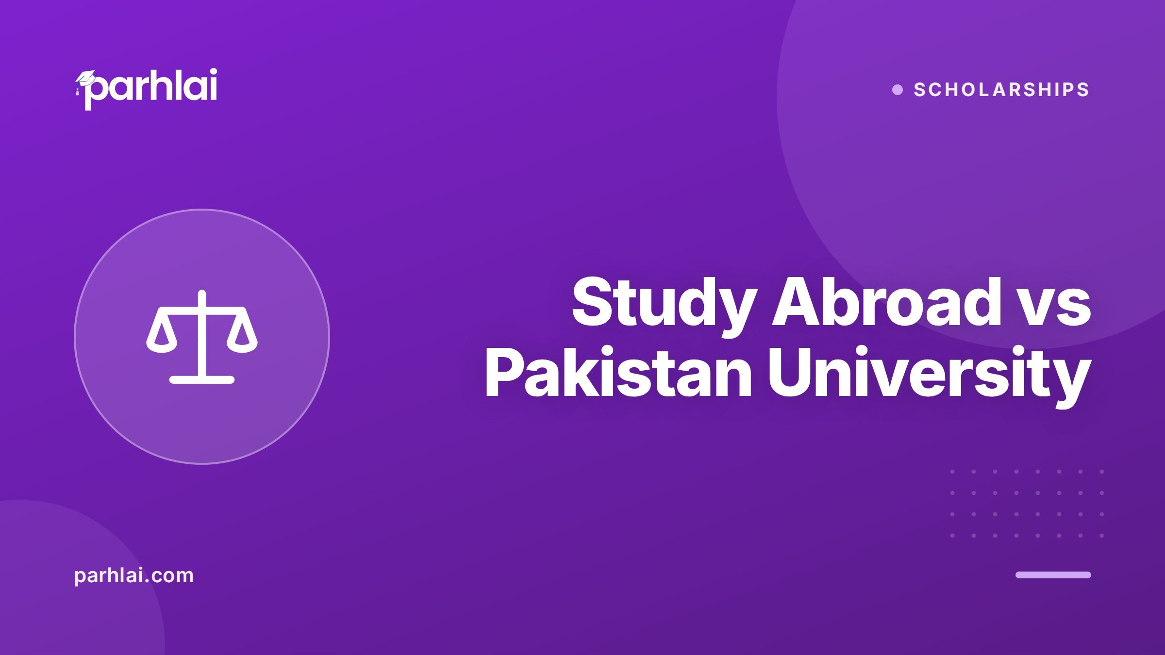 Study Abroad vs Pakistani University: An Honest Comparison