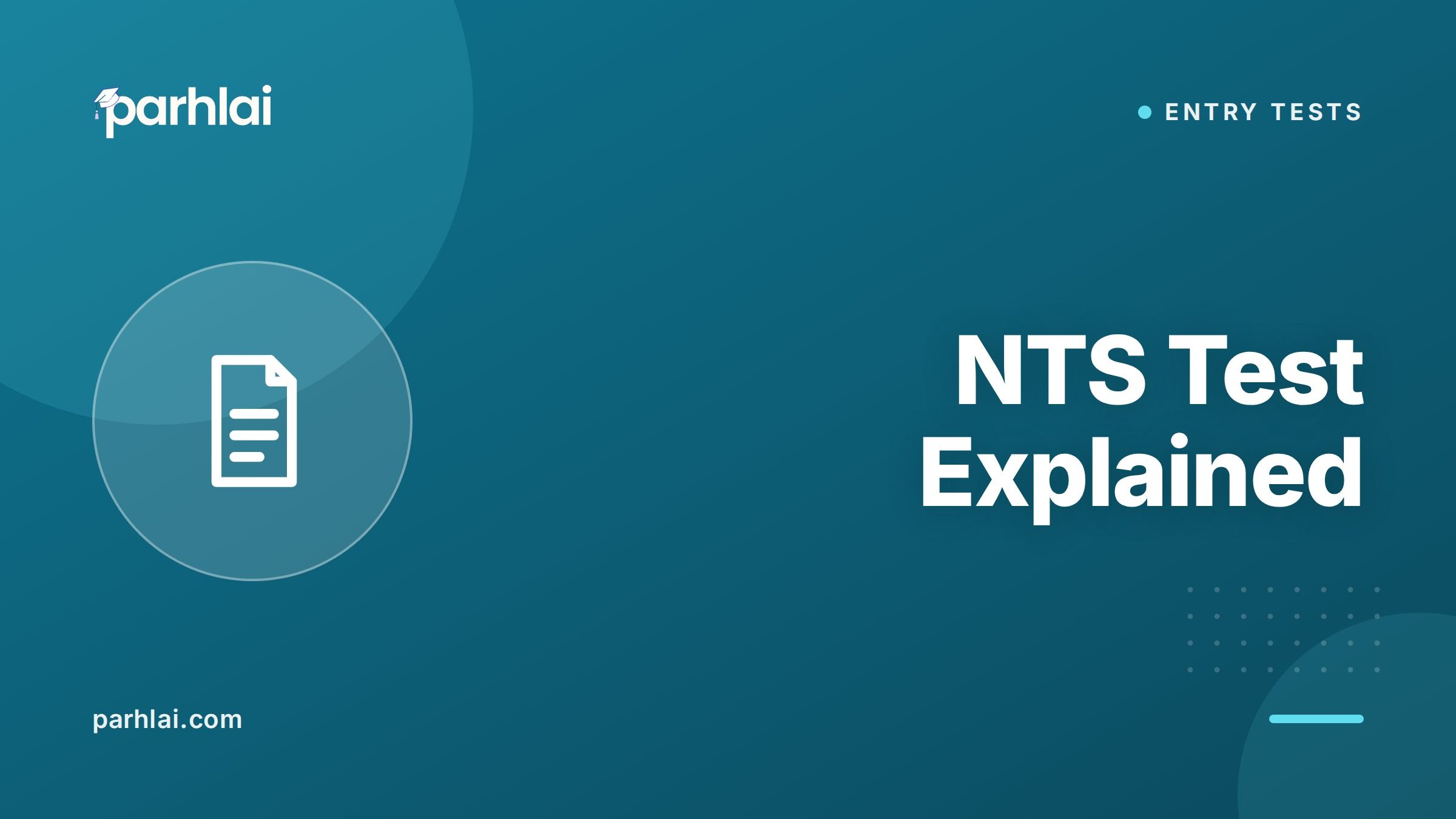Parhlai blog cover for "NTS Test Explained: NAT, GAT and Where They Are Used"