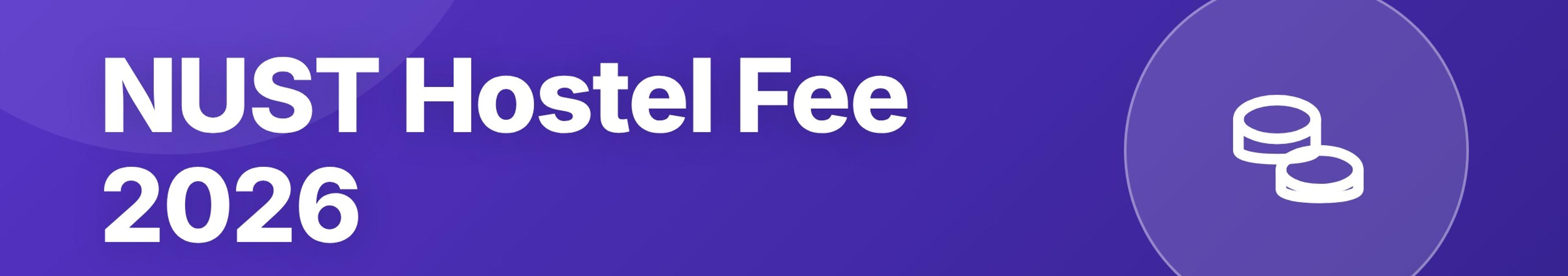 Parhlai blog cover for "NUST Hostel Fee 2026: Monthly Rates for Single, Double, and Triple Occupancy"
