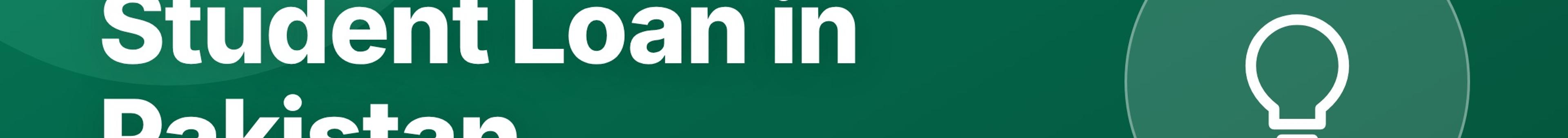 Parhlai blog cover for "Student Loan in Pakistan: Types, Eligibility, and How to Apply"