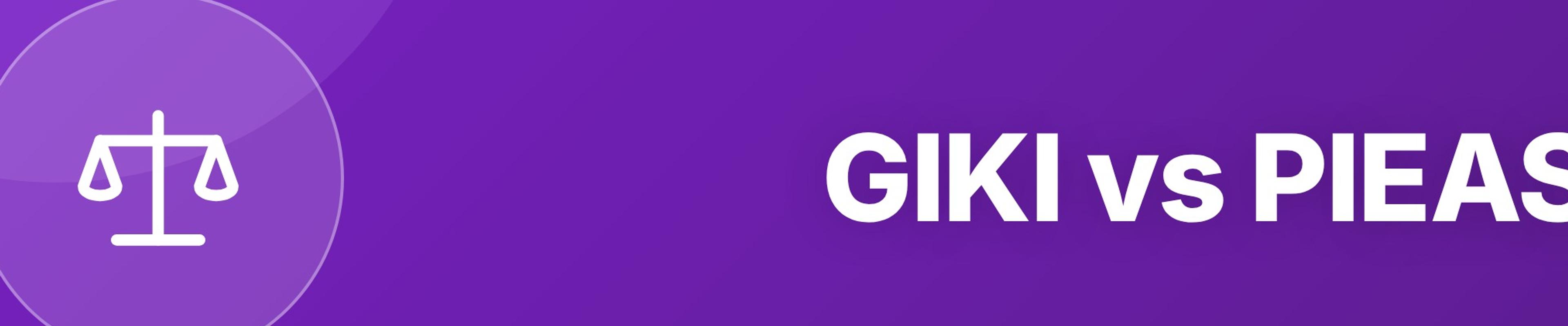 GIKI vs PIEAS: Engineering University Comparison