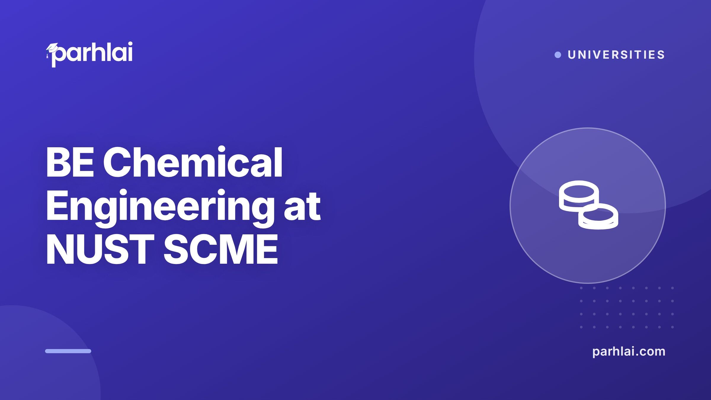 Parhlai blog cover for "BE Chemical Engineering at NUST SCME: Process Design, Thermo, and Industry Scope"
