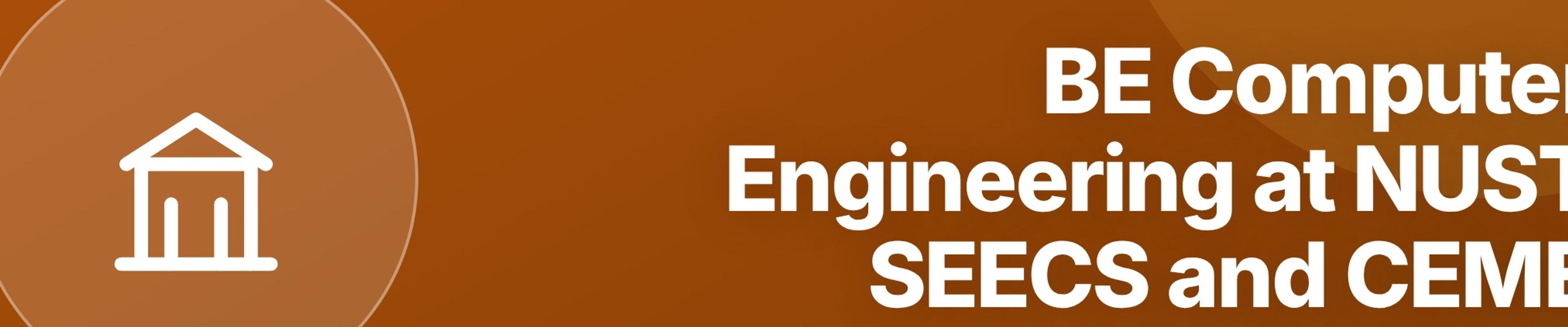 BE Computer Engineering at NUST SEECS and CEME: Embedded Systems, VLSI, and Hardware