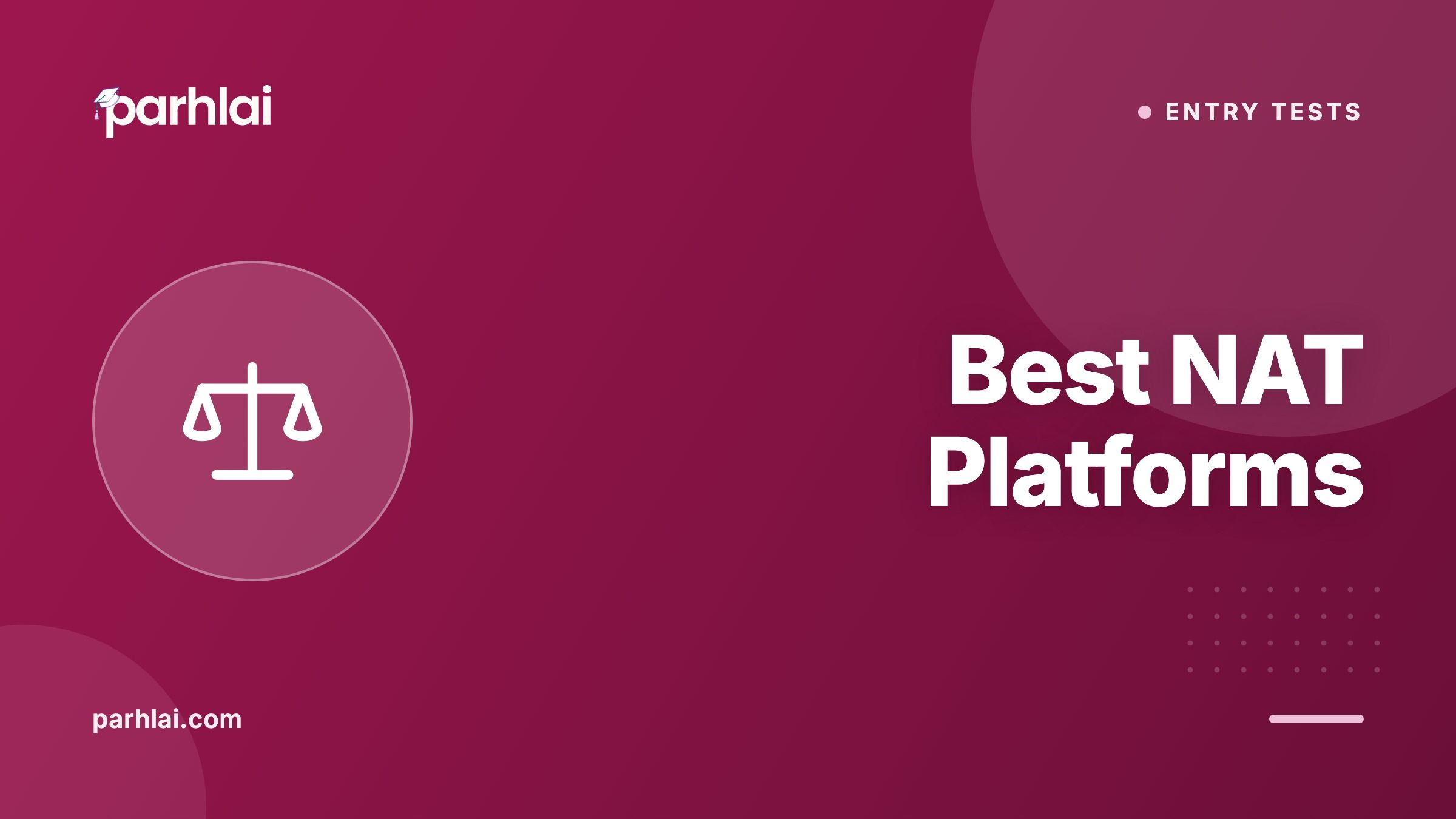 Parhlai blog cover for "Best NAT Preparation Platforms"